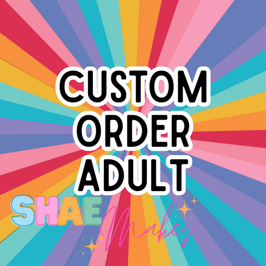 Custom Order Adult Top
